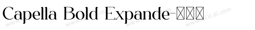 Capella Bold Expande字体转换